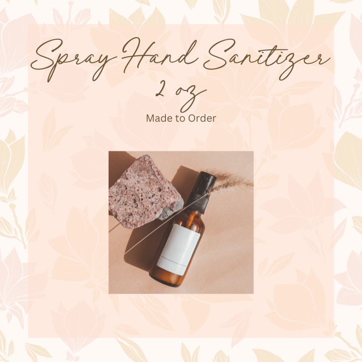 Spray Hand Sanitizer 2 oz - Made to Order