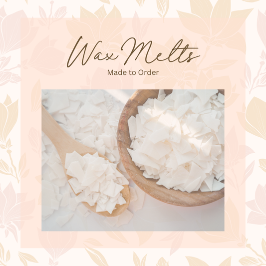 Wax Melts - Made to Order